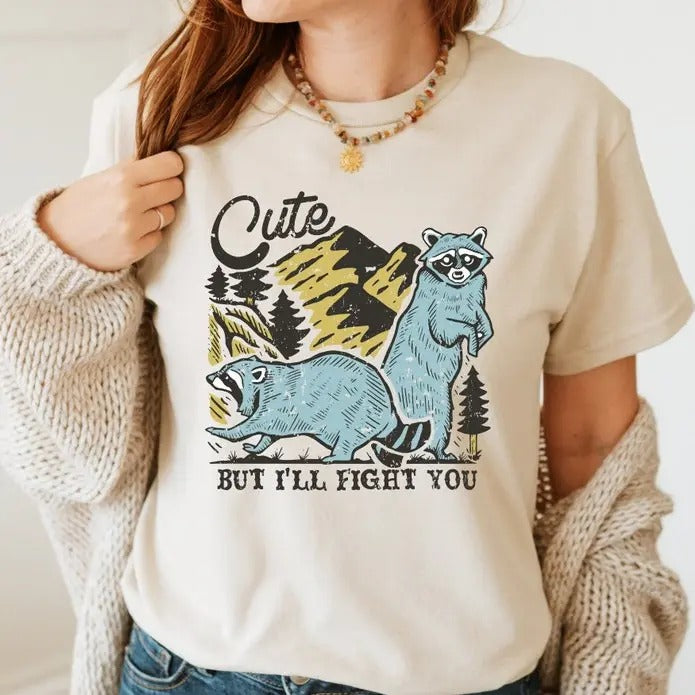 Cute But I'll Fight You Tshirt, Raccoon T-shirt, Funny Racoon Shirt, Racoon Lover T-shirt, Mountain Shirts, Top...