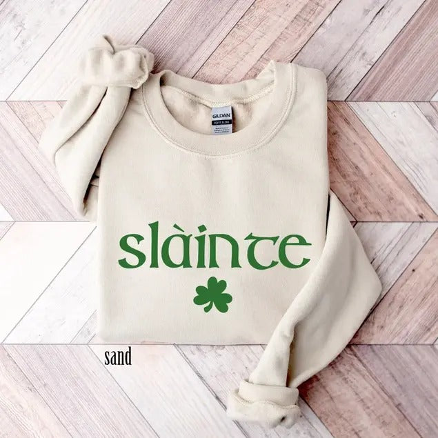 Cute Slainte Sweatshirt, Unisex Irish Sweatshirt and Hoodie, T-Shirt | UrbanDripWear.com