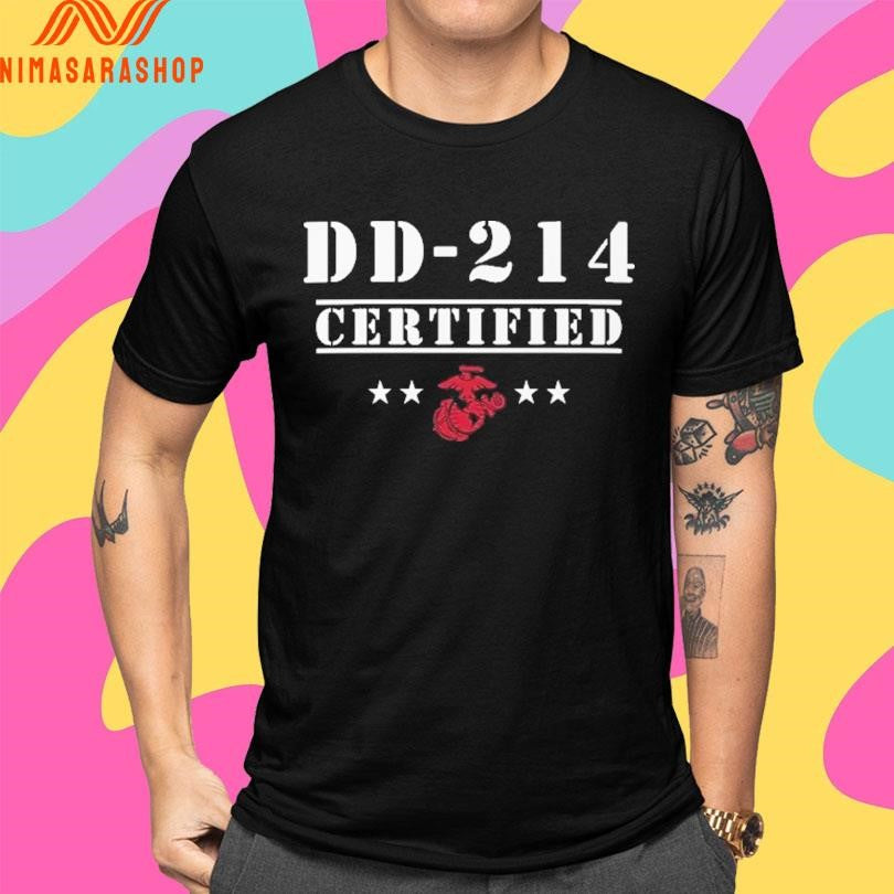 DD-214 Certified Marines Shirts