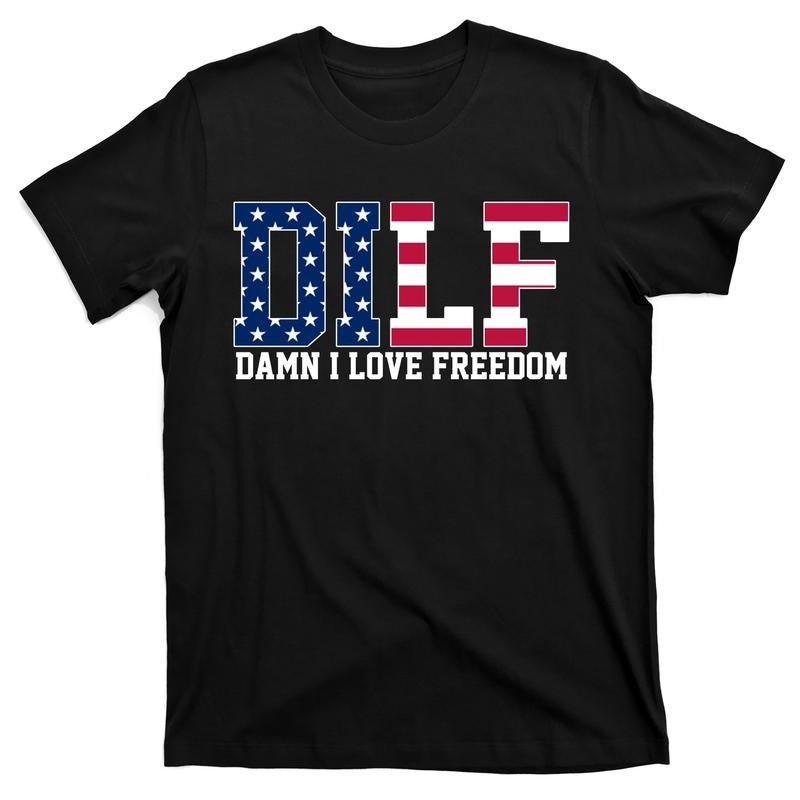 DILF Damn I Love Freedom USA T-Shirt Menswear Stylish Hoodie, Sweatshirt | UrbanDripWear.com