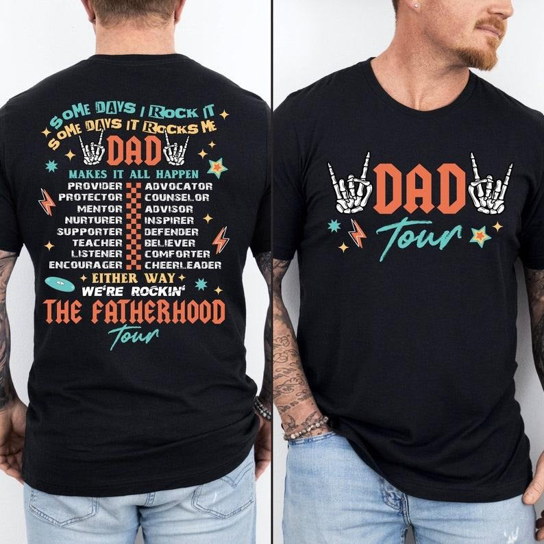 Dad Tour Shirt, Gift For Dad, Funny Father's Day Gift For Dad, Fatherhood Shirt, Funny Dad Shirt, Cool Father Birthday...