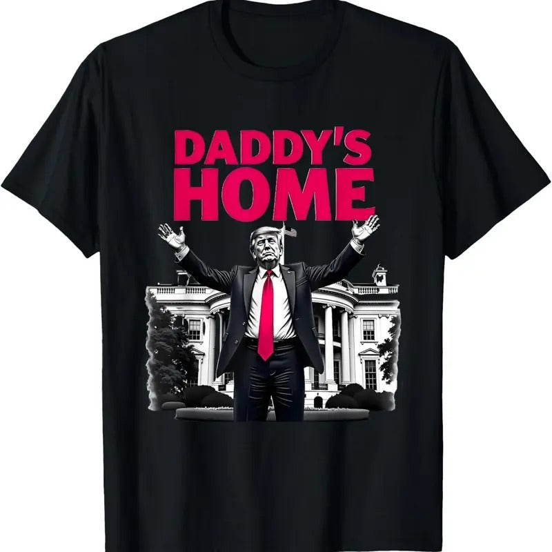 Daddy's Home Trump 2024 White House Return T-Shirt Hoodie, Sweatshirt | UrbanDripWear.com