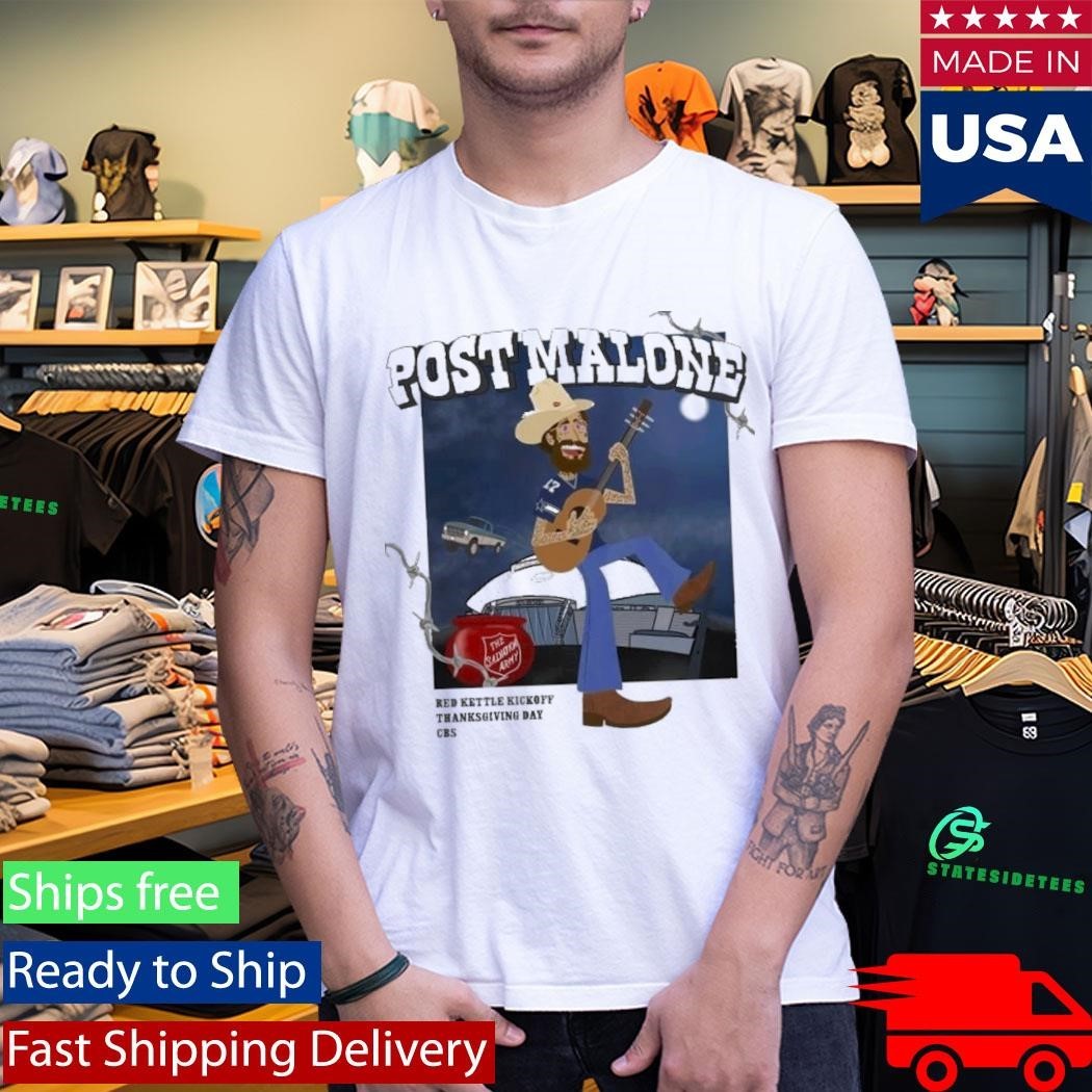 Dallas Cowboys Post Malone Red Kettle Kickoff Thanksgiving Day Shirt