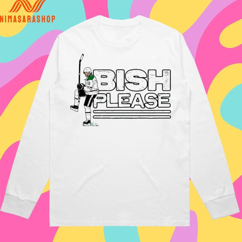 Dallas Stars Lian Bichsel Bish Please Shirts