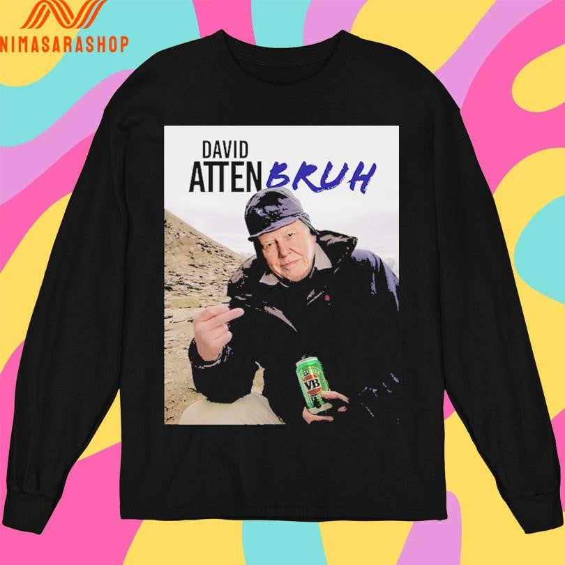David Atten Bruh Fuck Hand Shirts