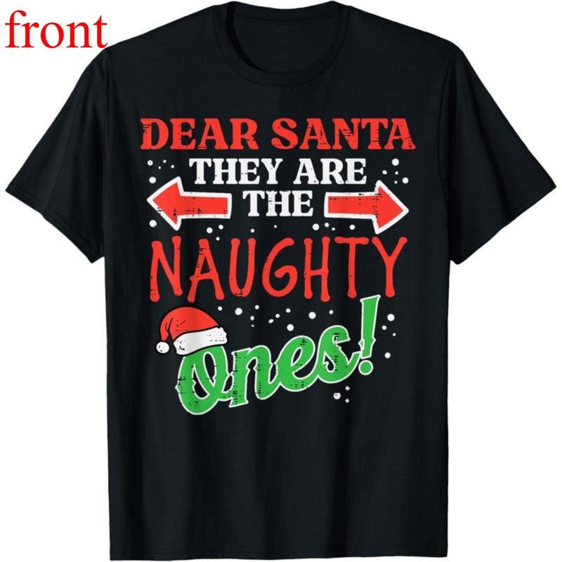 Dear Santa They Naughty Ones Christmas Xmas Men Women T-Shirt Hoodie, Sweatshirt | UrbanDripWear.com