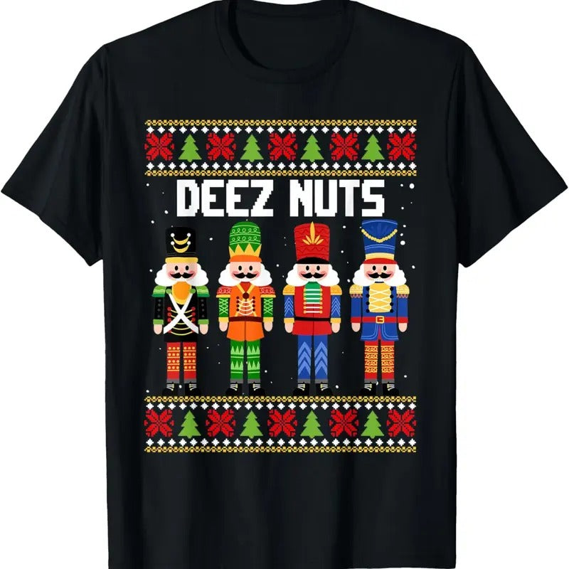 Deez Nuts Nutcracker Funny Ugly Christmas Xmas Pajama PJ T-Shirt Hoodie, Sweatshirt | UrbanDripWear.com