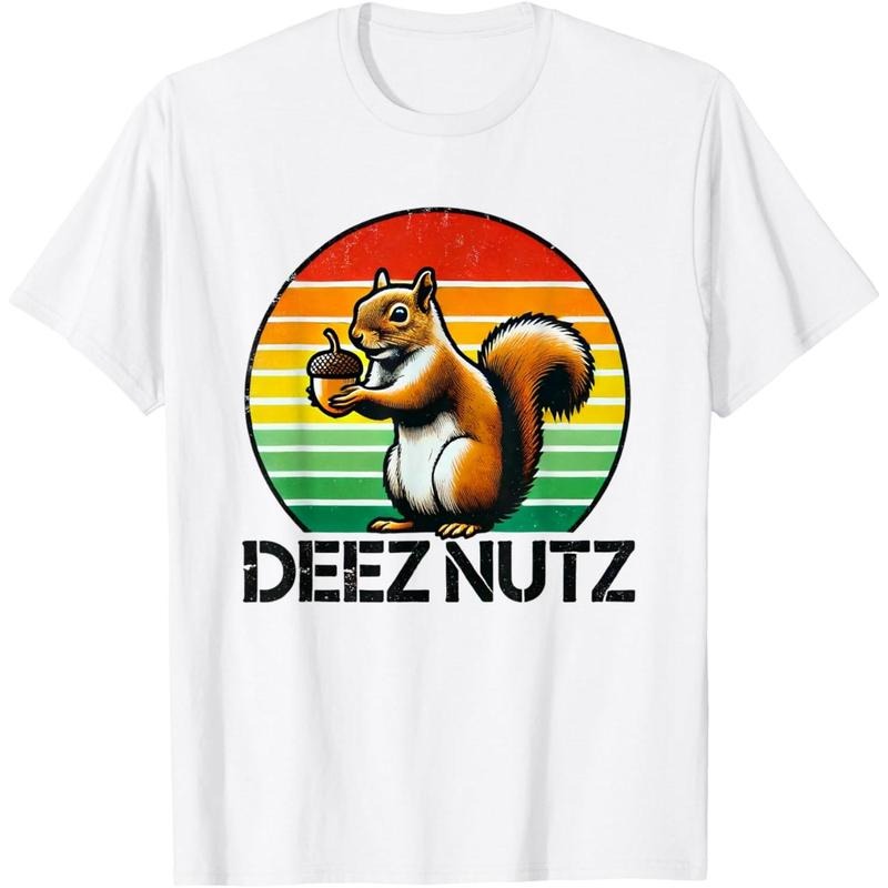 Deez Nuts Nutcracker Squirrel Deez Nutz Deezs Nut Funny T-Shirt made in usa Hoodie, Sweatshirt | UrbanDripWear.com