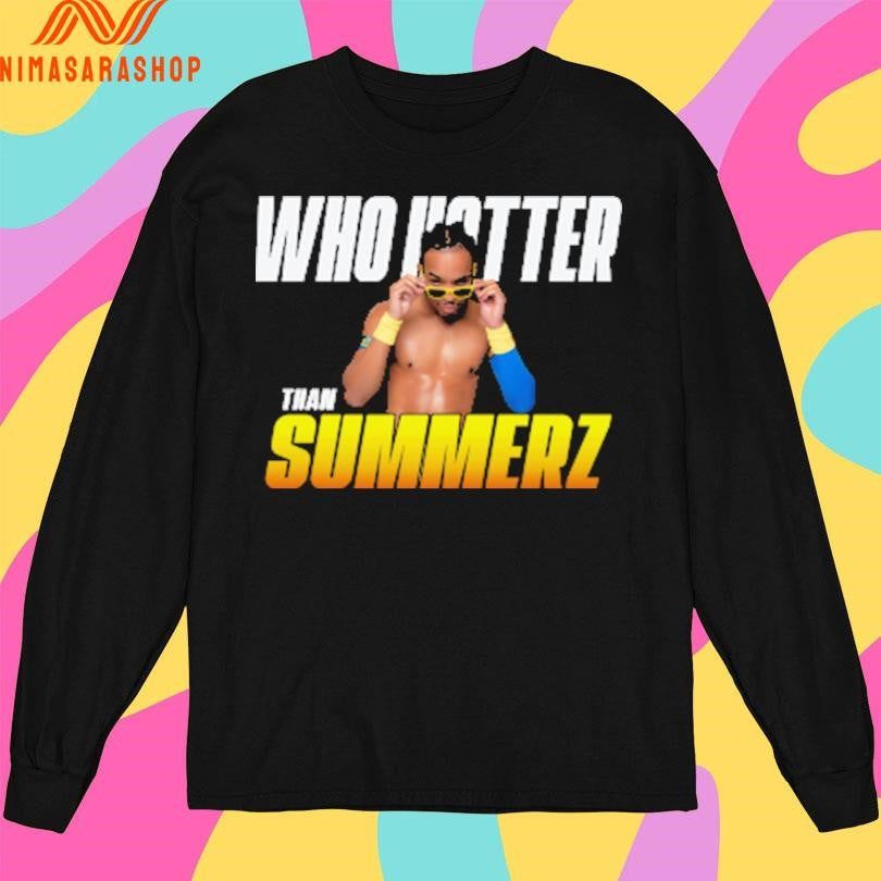 Deon Summerz Who Hotter Than Summerz Shirts