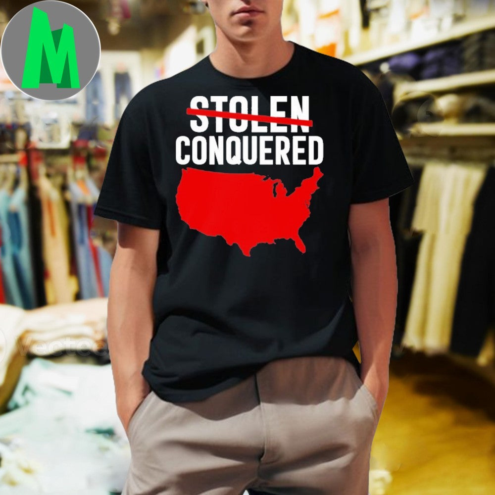 Design America Stolen Conquered Shirt