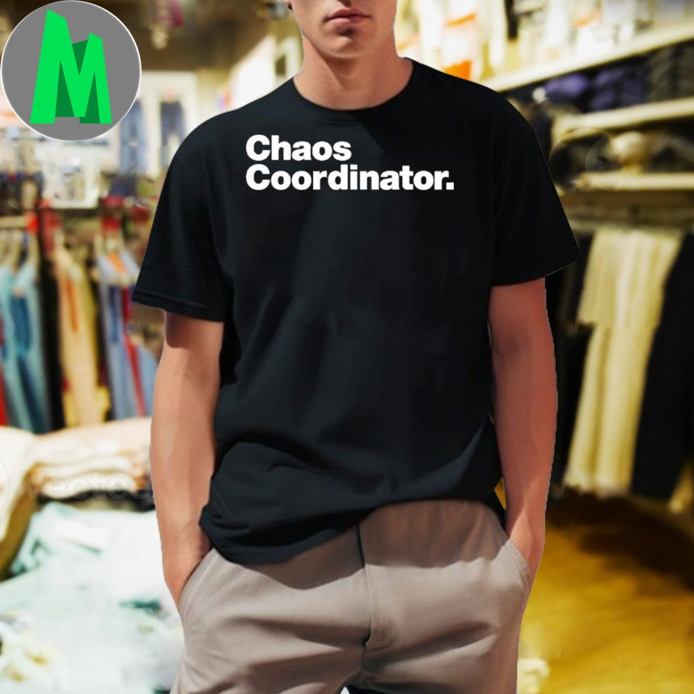 Design Chaos Coordinator Shirt
