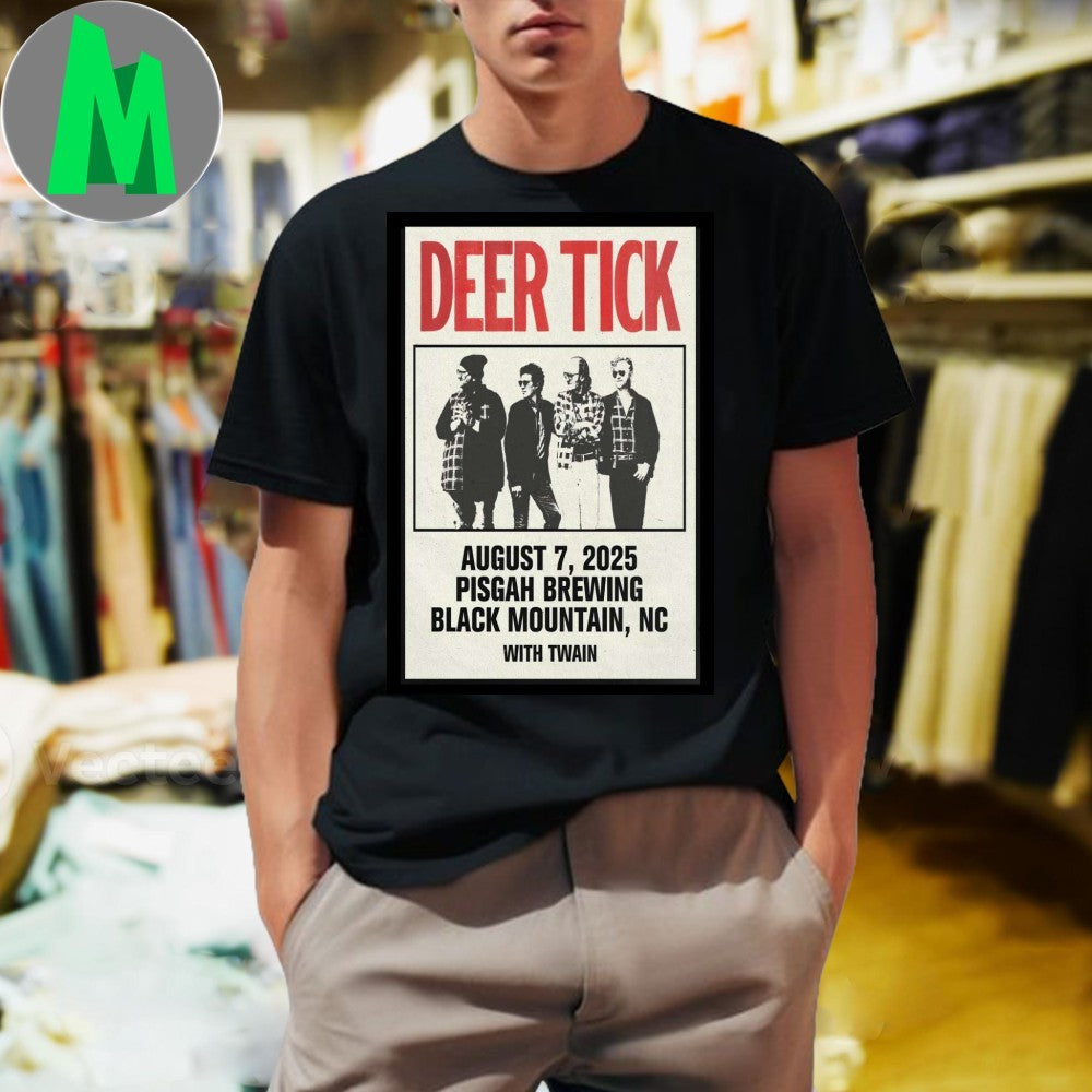 Design Deer Tick Band August 7 2025 Pisgah Brewing Black Mountain Concert Poster T-Shirt