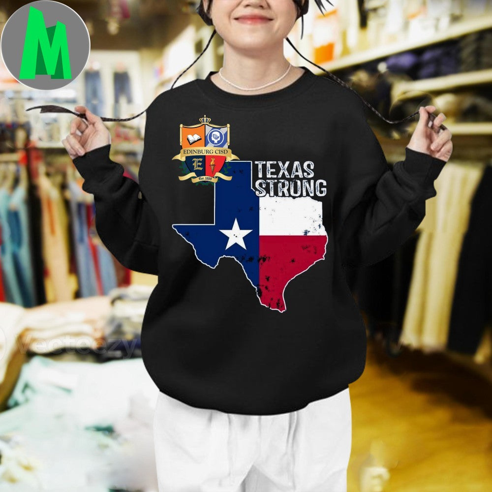 Design Edinburg CISD Texas Strong Flag Map T-Shirt