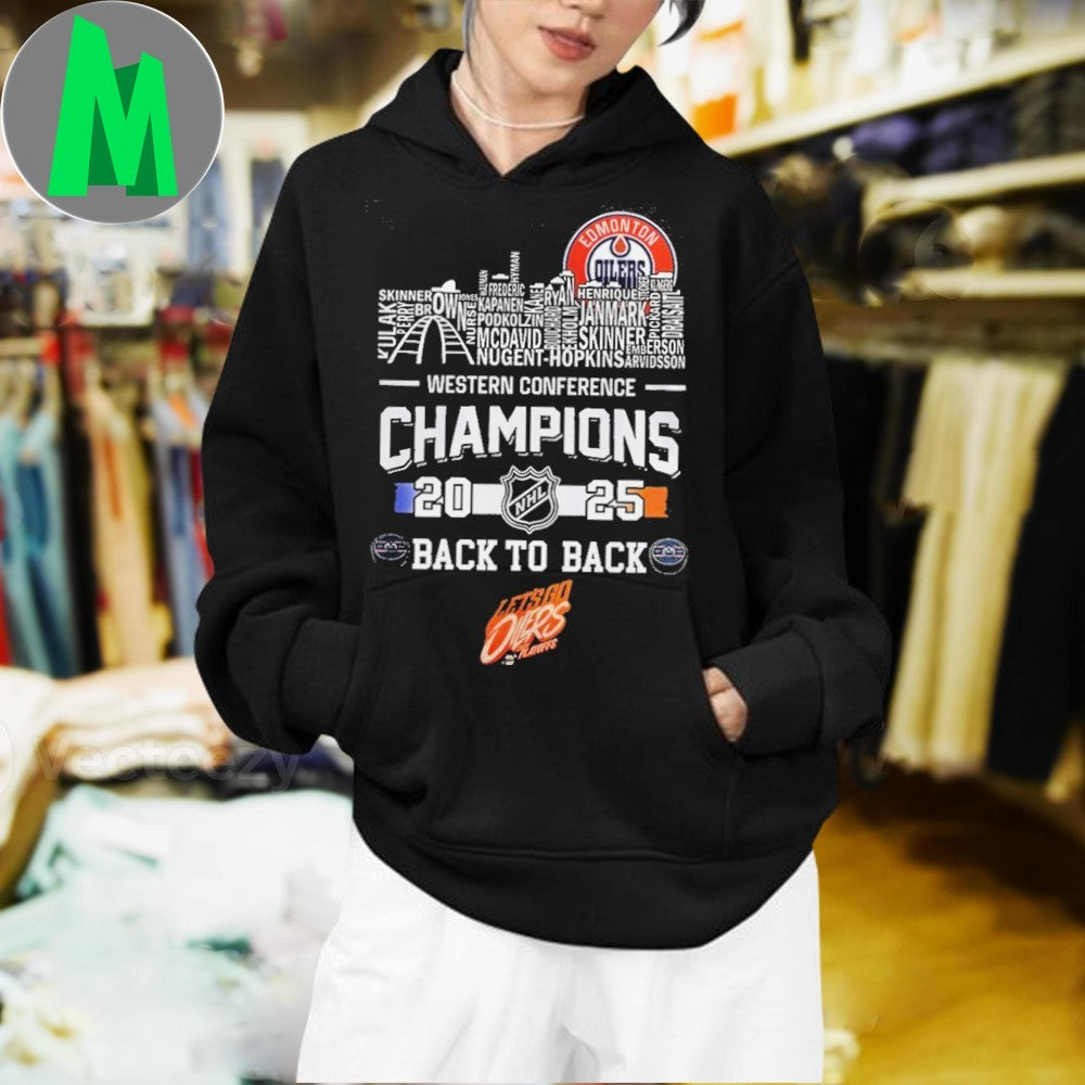 Design Edmonton Oilers 2025 Western Conference Champions Back To Back NHL Hockey Player Names Fan Graphic Tee Shirt