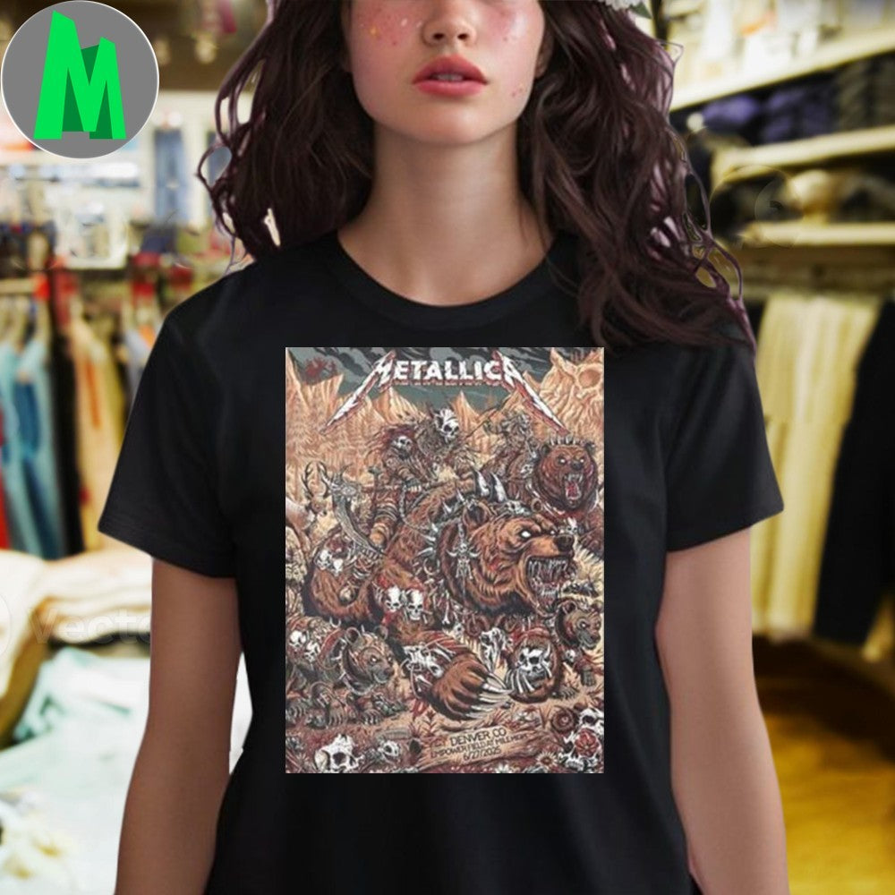 Design Full Shows Metallica M72 Denver No Repeat Weekend North American Tour June 27-29 2025 At Empower Field At Mile High Poster T-Shirt