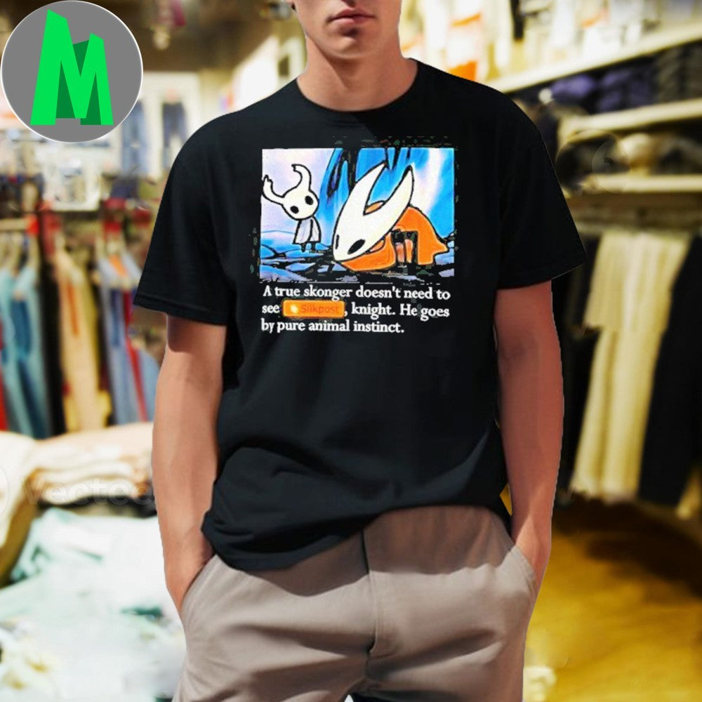 Design Funny Hollow Skonger Shirt About Not Needing To See Silkpost Anymore Shirt