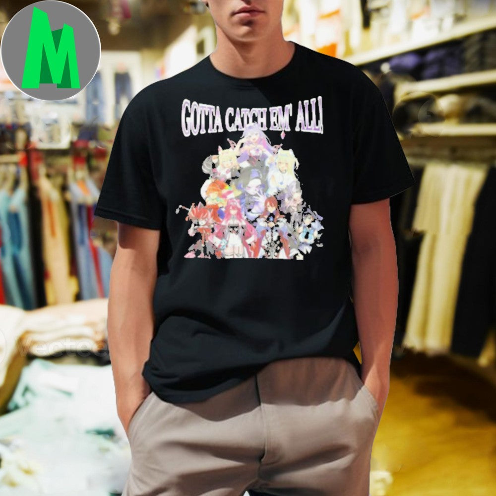 Design Gotta Catch Em All Anime Game Girl Group Graphic T-Shirt