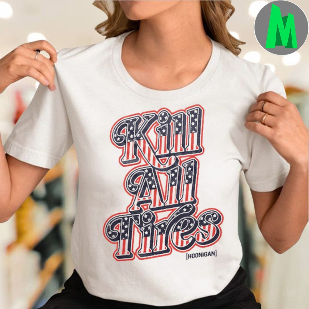 Design Hoonigan Kill All Tires USA Flag Graphic T-Shirt