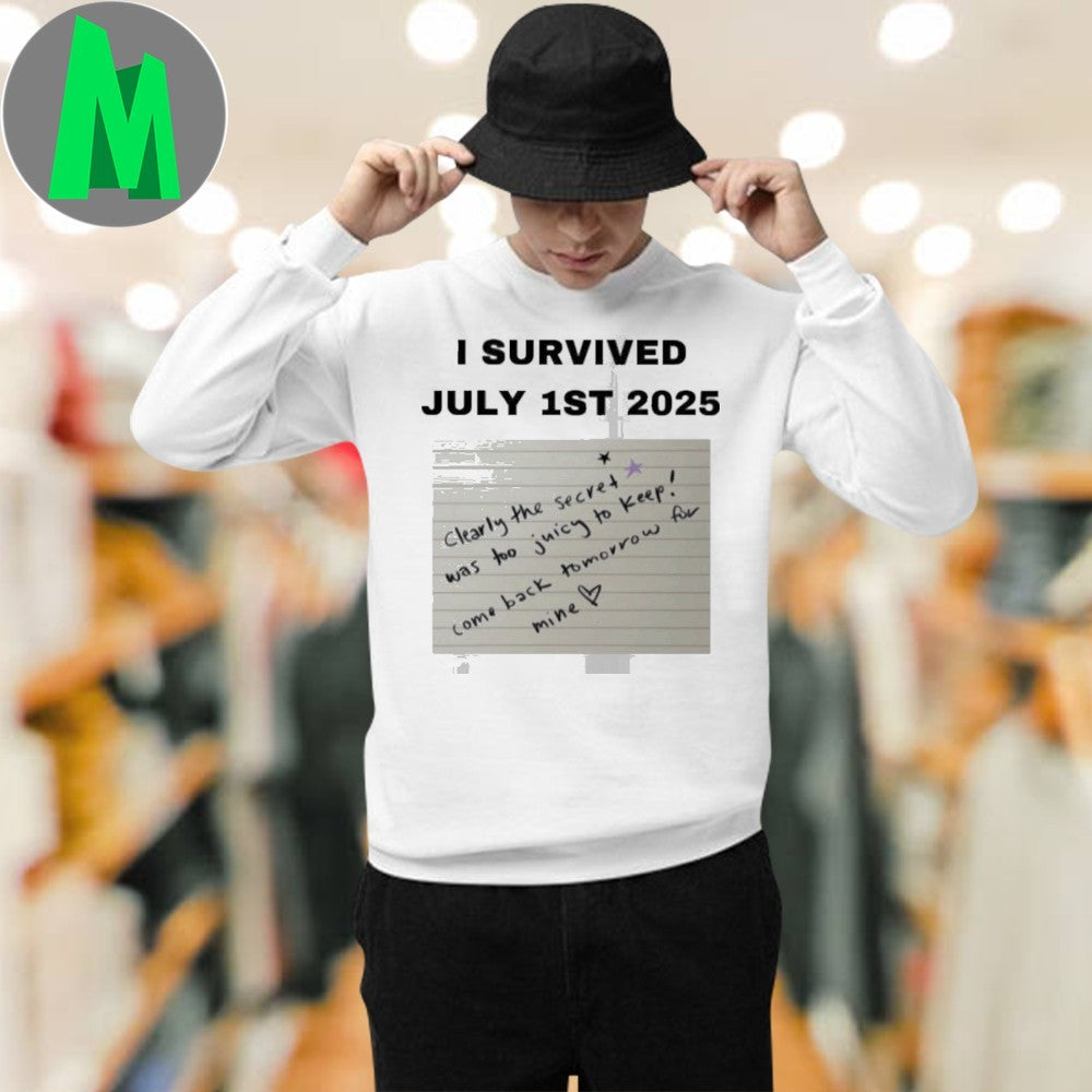 Design I Survived July 1st 2025 Secret Message Shirt