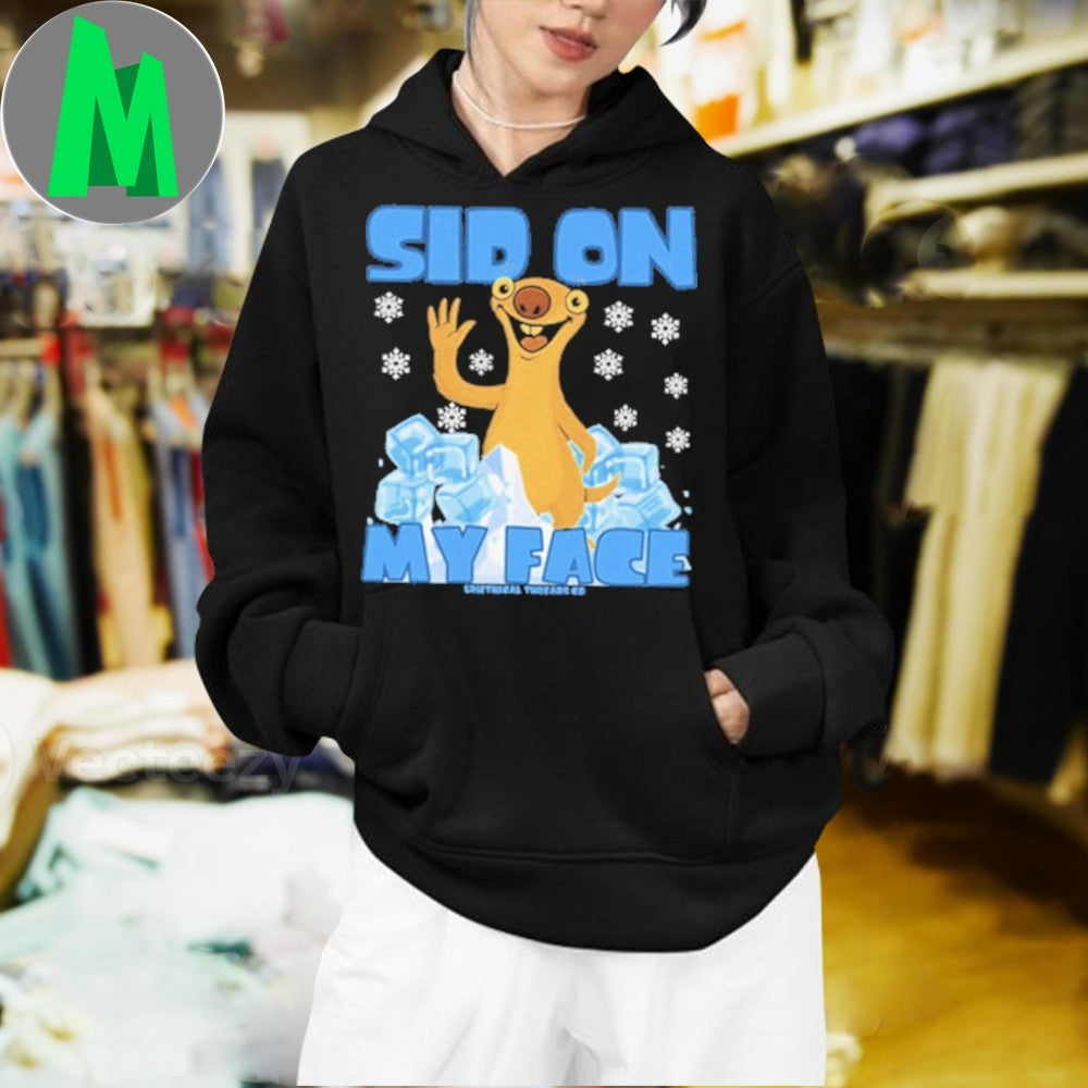 Design Ice Age Sid On My Face Funny Sloth Winter Shirt