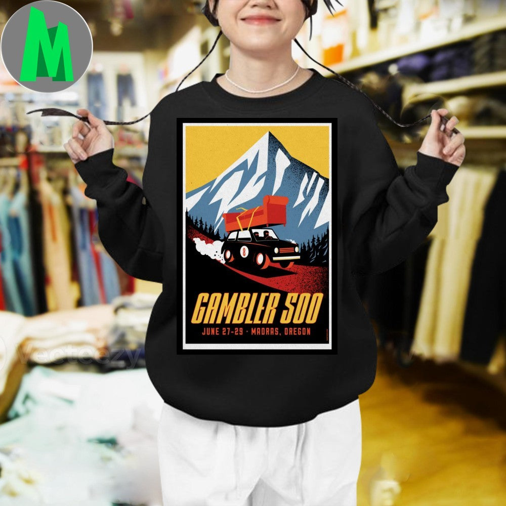 Design June 27-29 2025 Gambler 500 Event in Madras, OR Poster Shirt