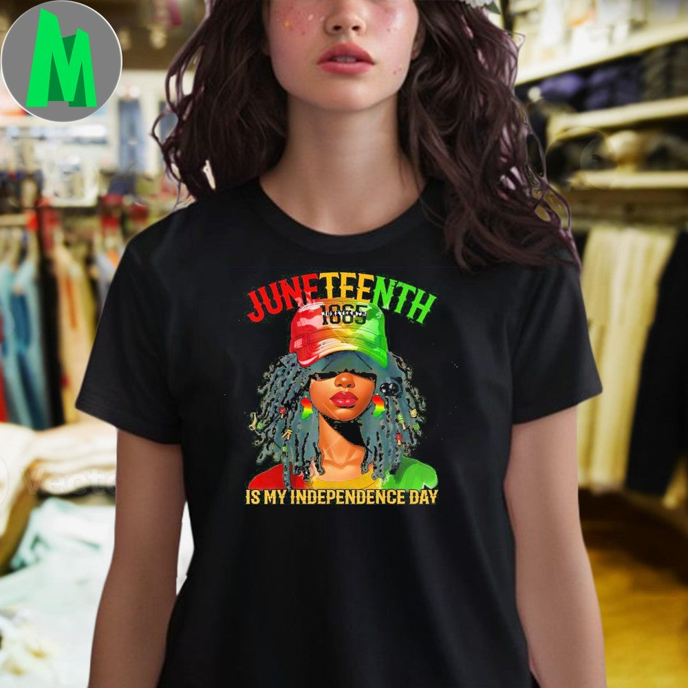 Design Juneteenth Is My Independence Day 2025 Shirt