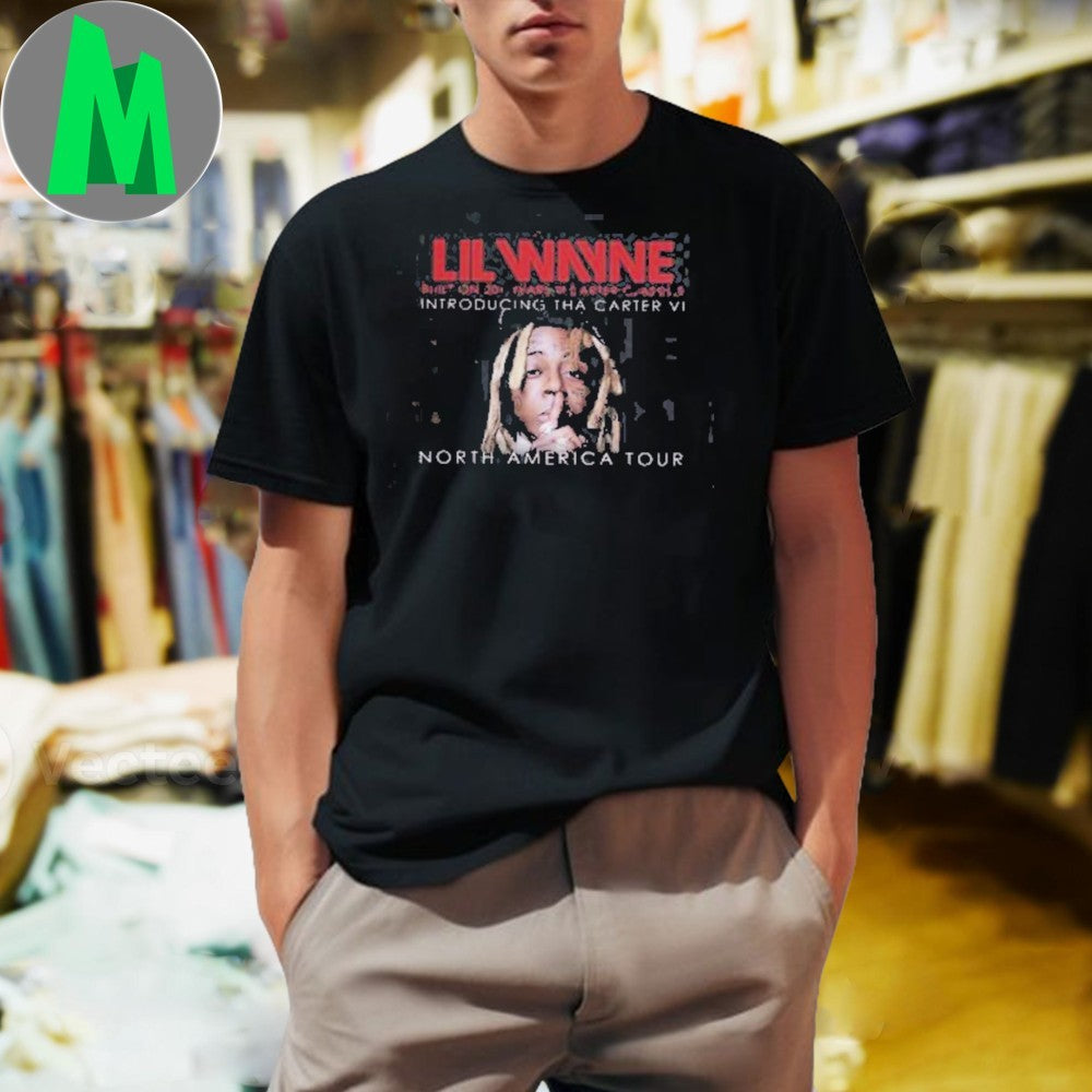 Design Lil Wayne Hip Hop Rap Built On 20 Years Of Carter Classics Introducing Tha Carter VI North America Tour 2025 Concert Fan Shirt
