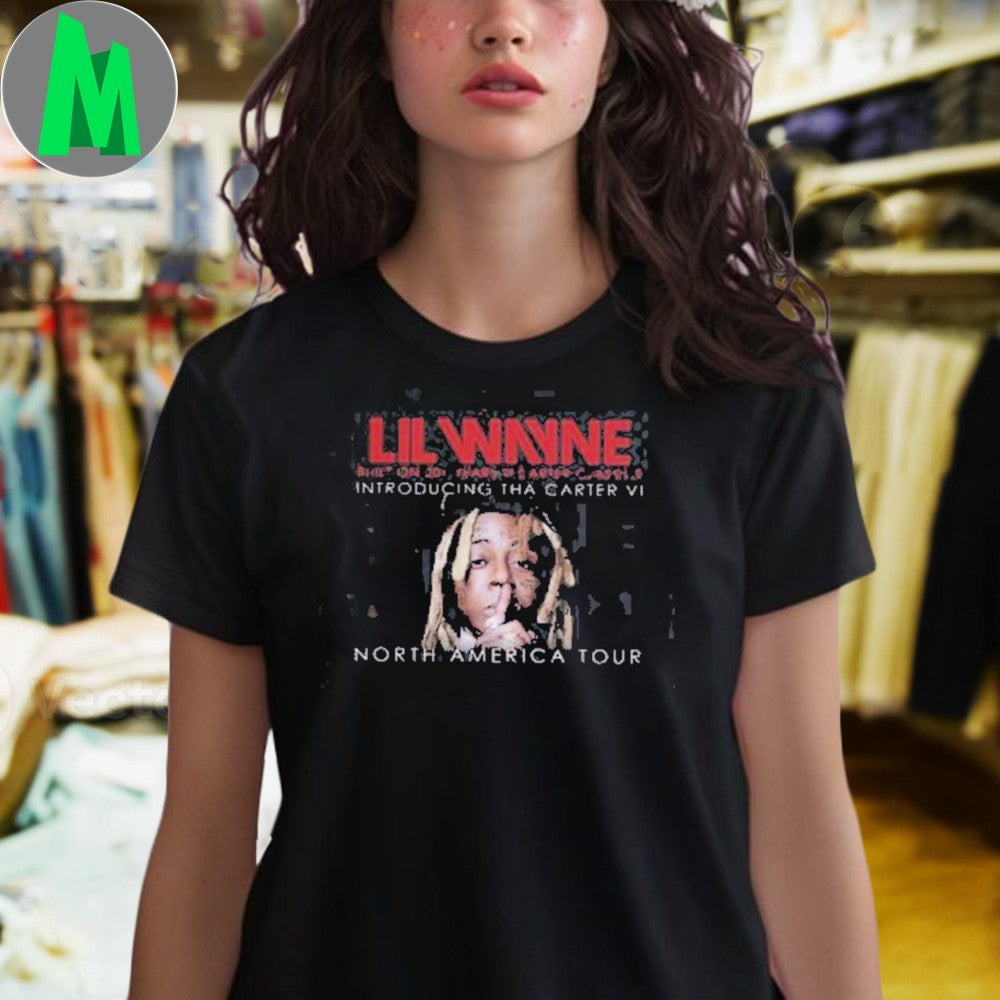 Design Lil Wayne Hip Hop Rap Built On 20 Years Of Carter Classics Introducing Tha Carter VI North America Tour 2025 Concert Fan Shirt