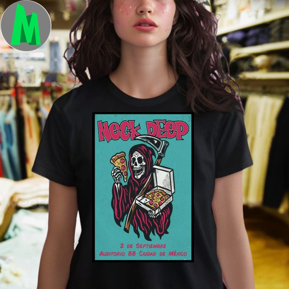 Design Neck Deep 9-2-2025 Mexico Auditorio BB Poster Shirt