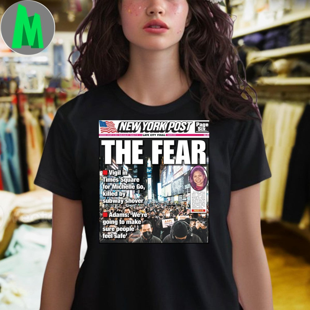 Design New York Post The Fear Newspaper Cover Shirt