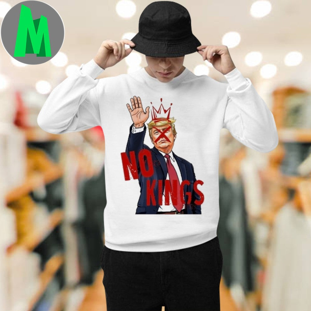 Design No Kings In America Fuck Trump 2025 Shirt