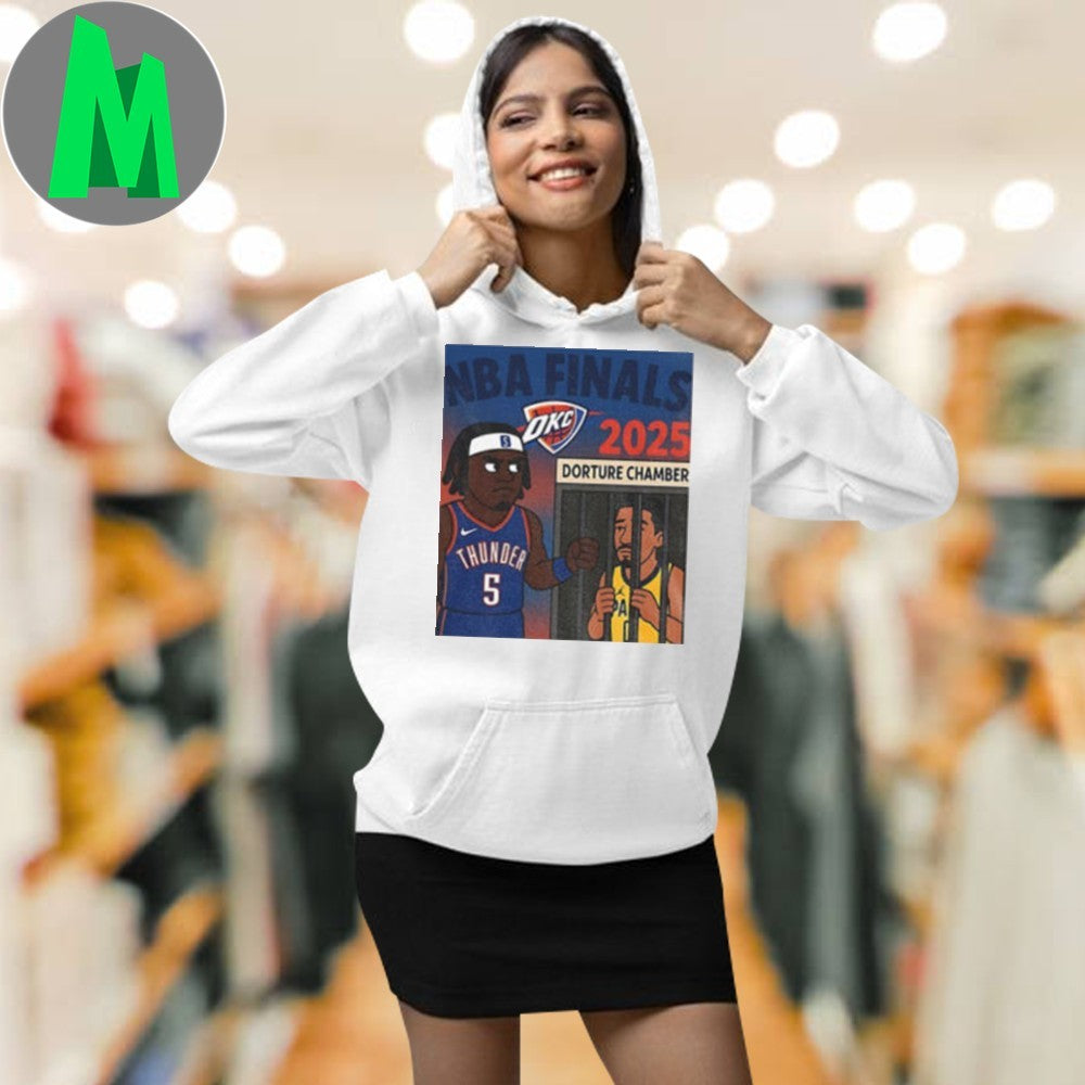 Design OKC Thunder Luguentz Dort vs Indiana Pacers Tyrese Haliburton Dorture Chamber NBA Finals 2025 Basketball Fan T-Shirt