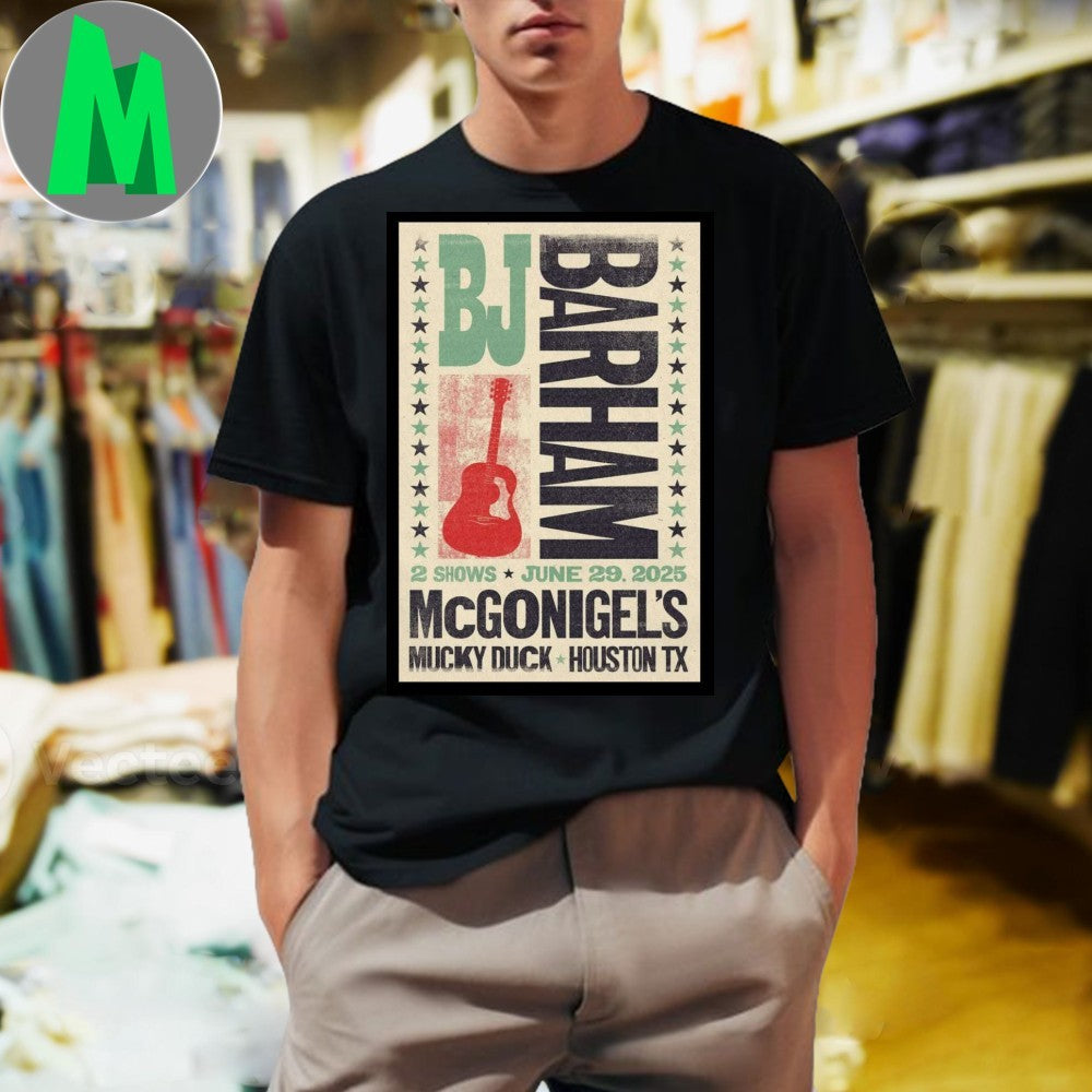 Design Poster 06.29.2025 Tour BJ Barham Houston, TX Shirt