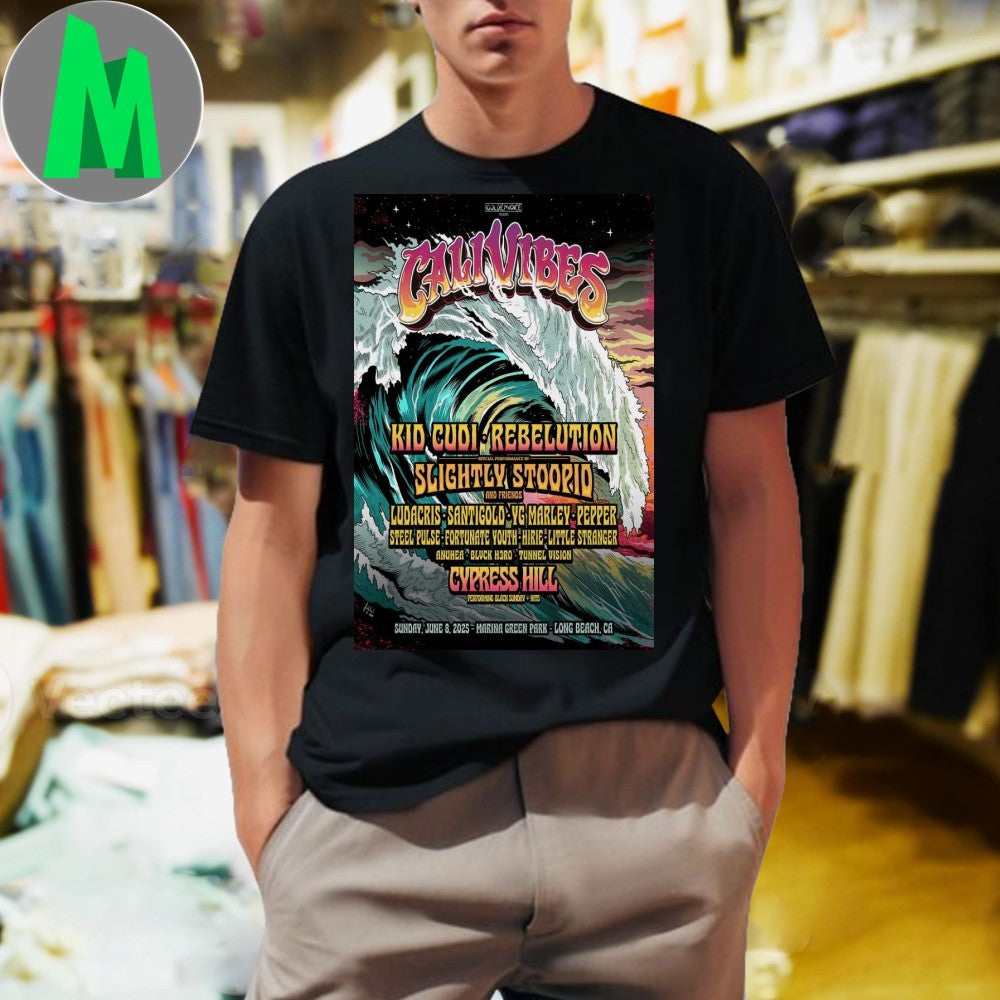 Design Poster Cali Vibes Long Beach, California June 8, 2025 Shirt