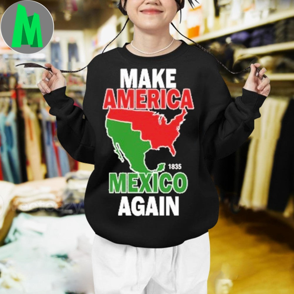 Design Premium Make America Mexico Again 1835 Shirt