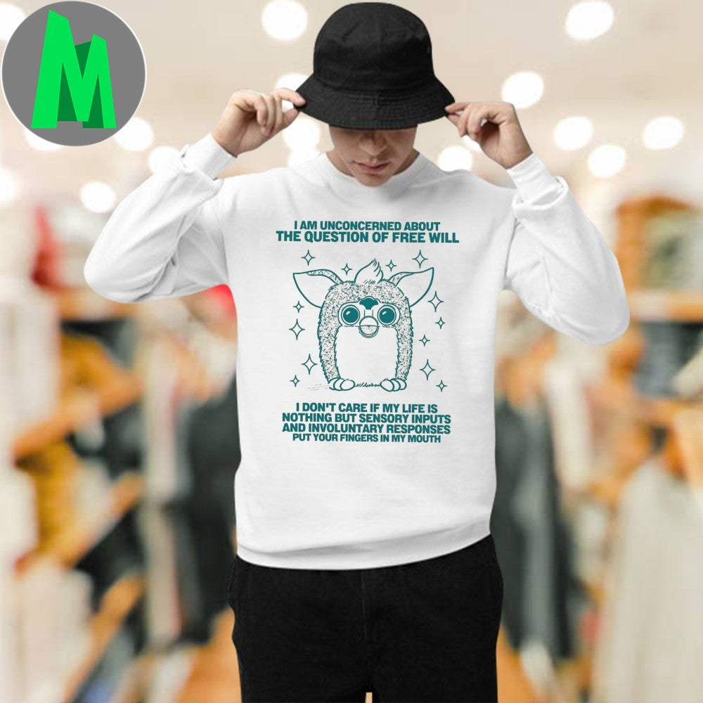 Design Roryblank I Am Unconcerned About The Question Of Free Will Shirt