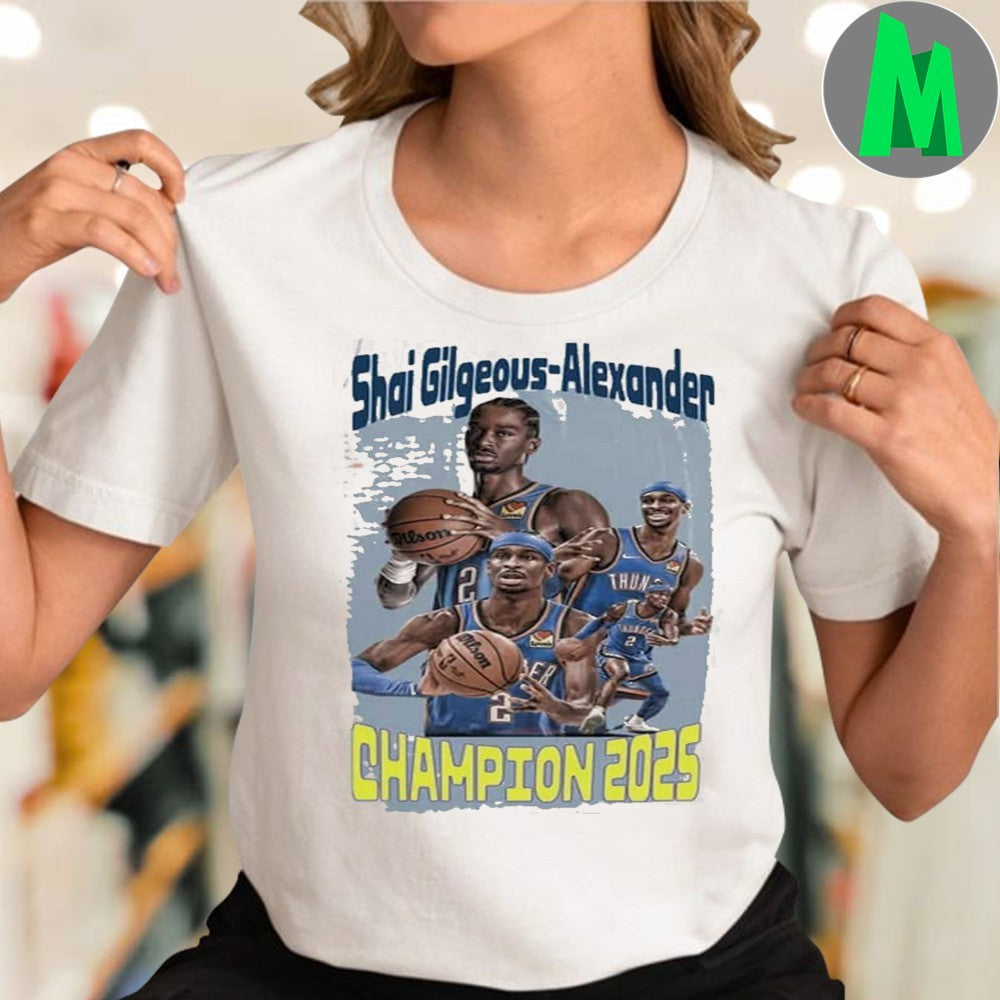 Design Shai Gilgeous-Alexander Thunder 2025 Champion Basketball Shirt