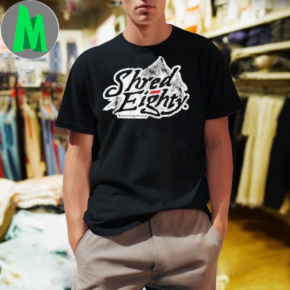Design Shred Eighty Mountain Shirt