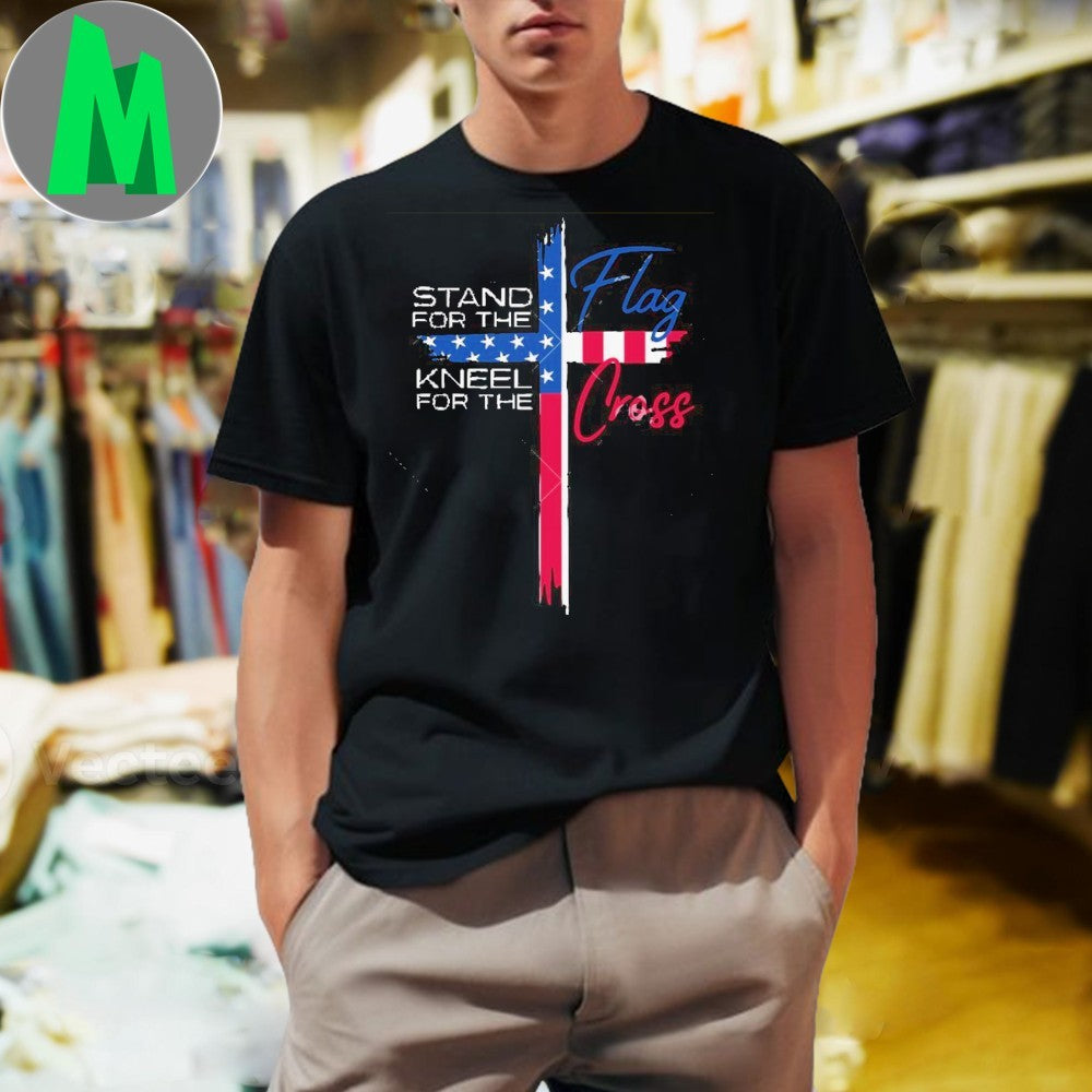 Design Stand for the Flag Kneel for the Cross Patriotic Christian T-Shirt