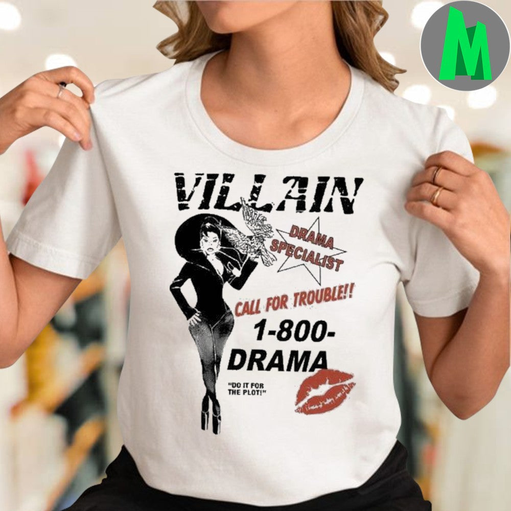 Design Villain Drama Specialist 1-800-DRAMA Graphic T-Shirt
