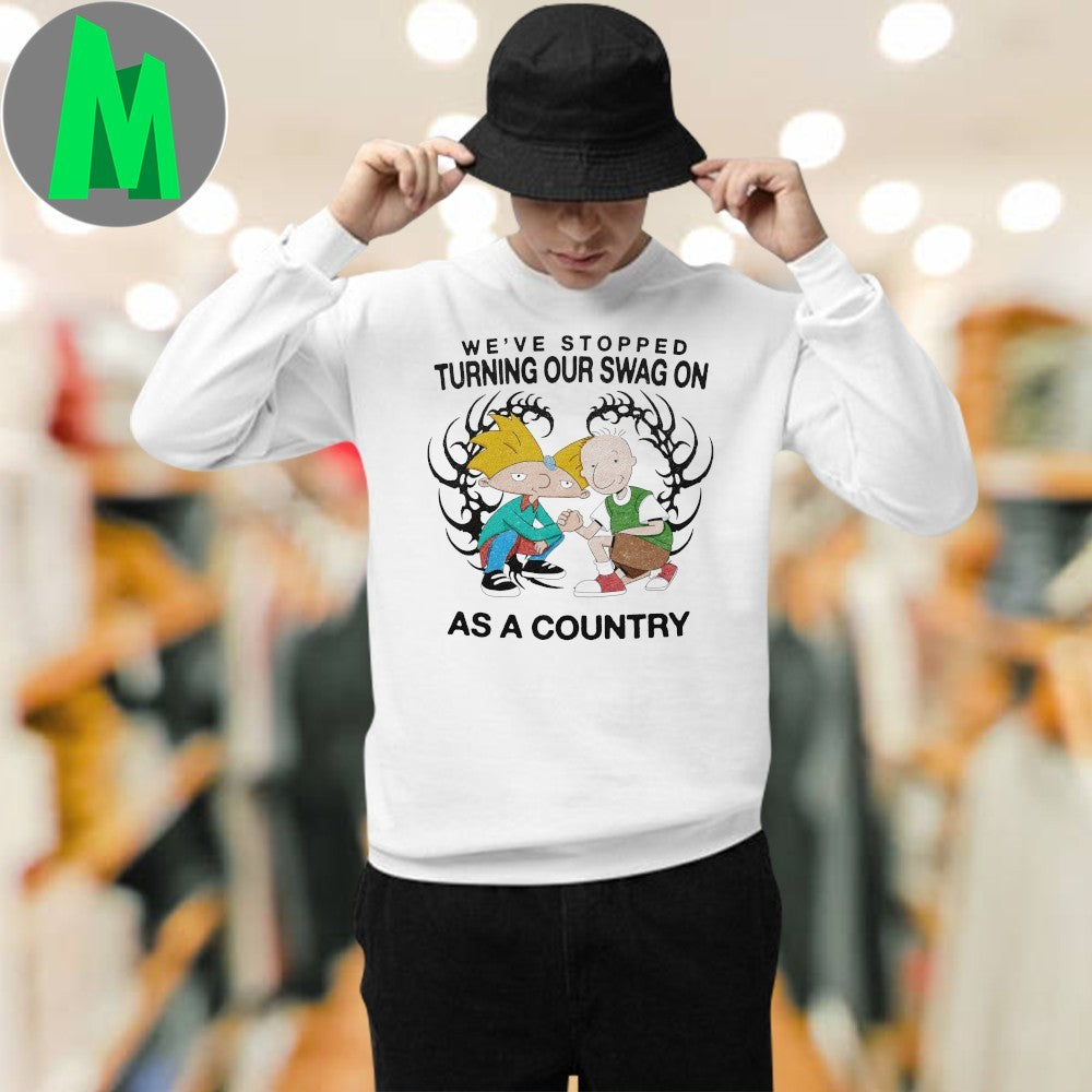 Design We’ve Stopped Turning Our Swag On As A Country Funny Cartoon T-Shirt