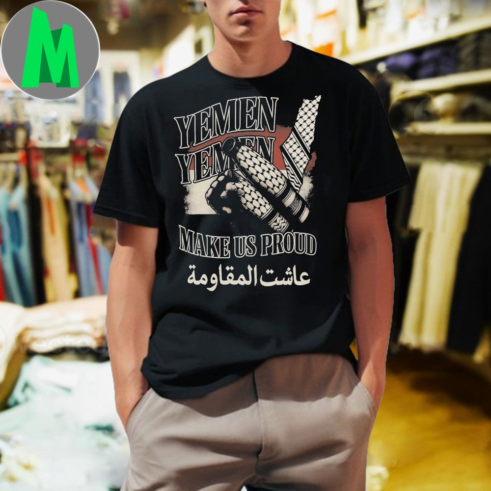 Design Yemen Make Us Proud Keffiyeh Flag Resistance Support Graphic T-Shirt