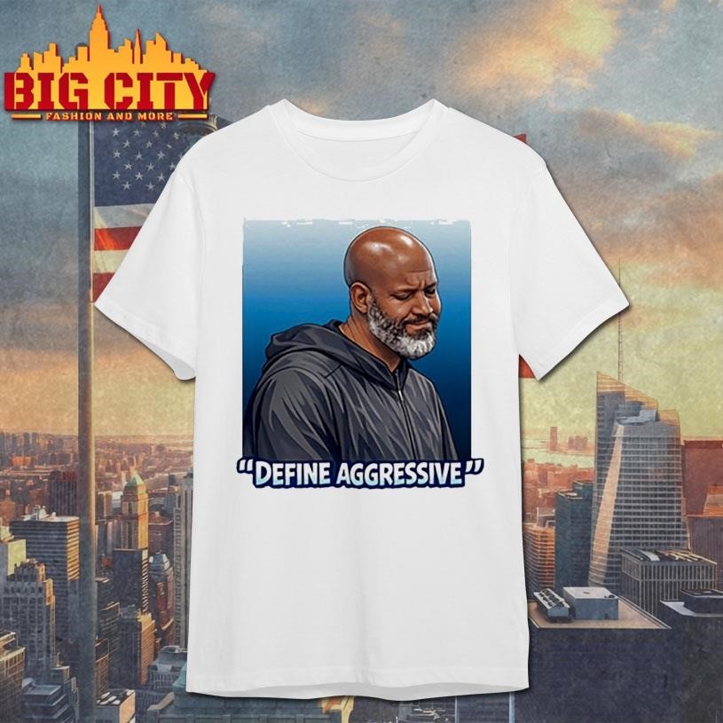 Detroit Lions GM Brad Holmes Define Aggressive Shirt