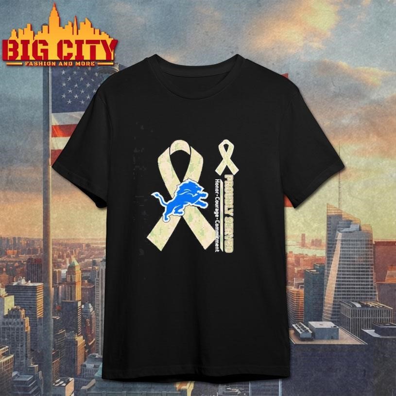 Detroit Lions Proudly Served Honor Courage Commitment Shirt