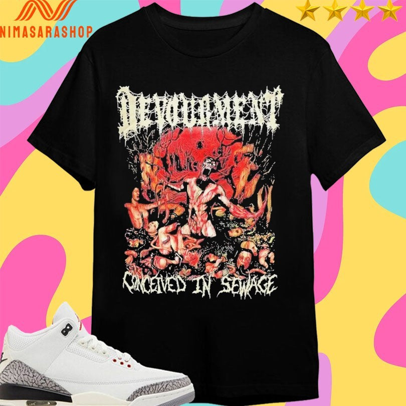 Devourment Conceived In Sewage Shirts