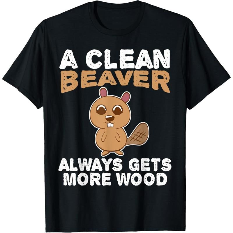 Dirty Funny Adult Clean Beaver Wood T-Shirt made in usa Hoodie, Sweatshirt | UrbanDripWear.com