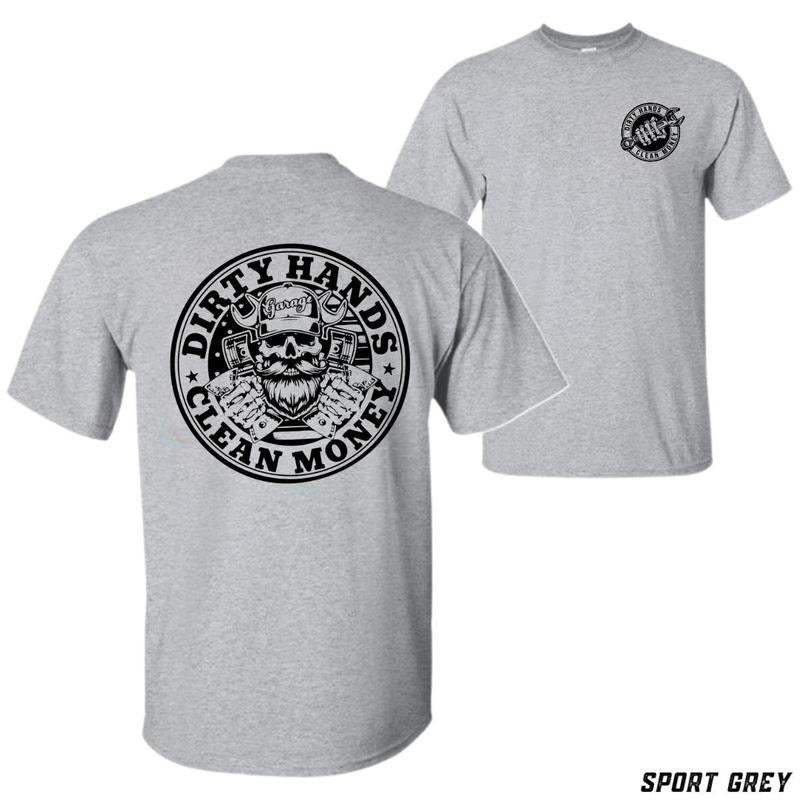Dirty Hands Clean Money T-shirt