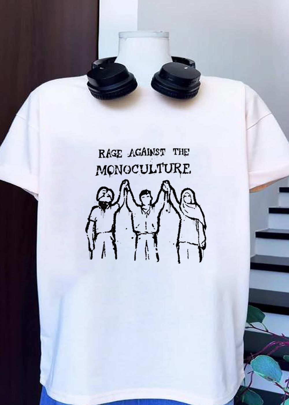 Diverse Individuals Raising Hands Rage Against the Monoculture T-Shirt