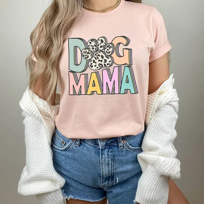 Dog Mama Shirt, Dog Mom Gift, Dog Mom T shirt, Dog Mom T-Shirt, Dog Lover Gift, Fur Mama Shirt, Pet Lover T Shirt, Dog...