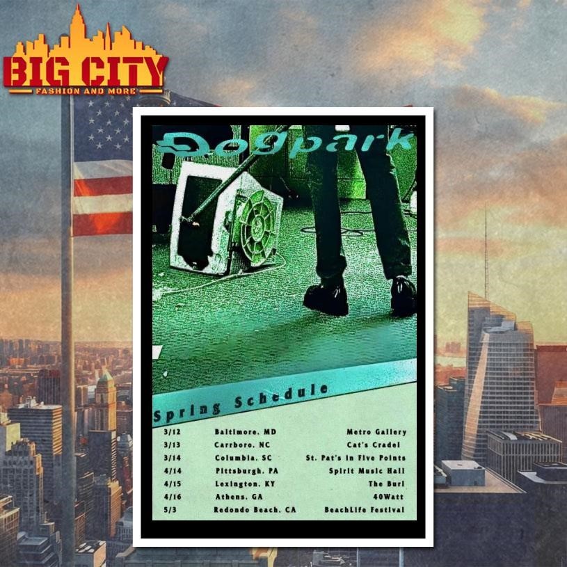 Dogpark Spring Schedule 2026 Shows Poster Shirt